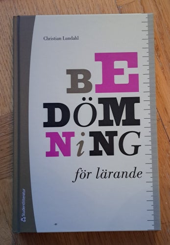 Bedömning för lärande av Christian Lundahl