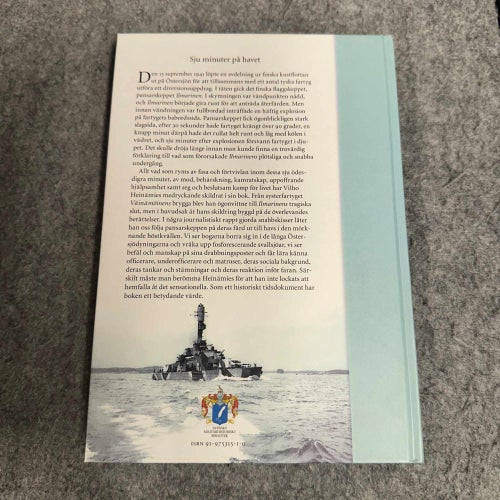 Vilho Heinämies - Sju minuter på havet - Pansarbåten Ilmarinens undergång