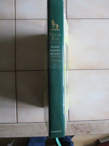 Nalle Puh Samlade berättelser och verser. A.A. Milne. Bok. 1999.