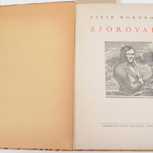 Sjörövare : skildringar ur sjöröveriets hävder / Eirik Hornborg