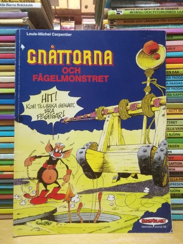Gnåttorna 1 Gnåttorna och fågelmonstret. Very Fine plus