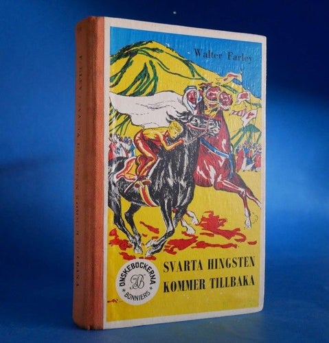 Svarta Hingsten kommer tillbaka . Walter Farley , 1953