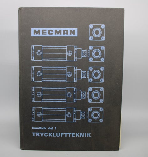 Mecman Handbok Del 1 Trycklufteknik 1966