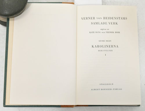 Verner von Heidenstams samlade verk D. 7 Karolinerna : berättelser, 1