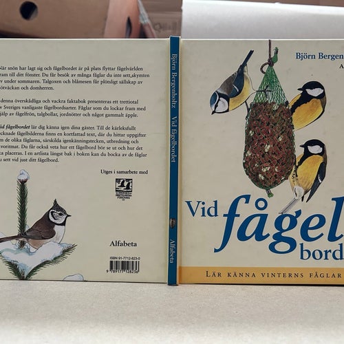 Vid fågelbordet Lär känna vinterns fåglar - Björn Bergenholtz, Very Fine plus