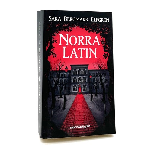 Norra Latin av Sara Bergmark Elfgren (oläst pocket)