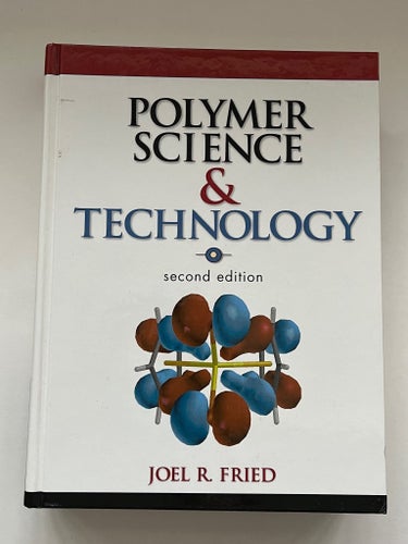 Polymer Science & Technology - Joel R. Fried - Andra upplagan