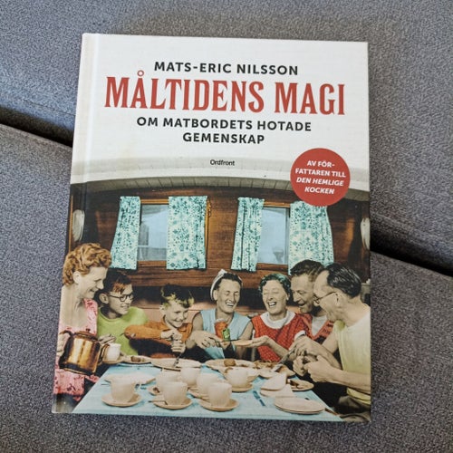 Måltidens Magi av Mats-Eric Nilsson, 2017