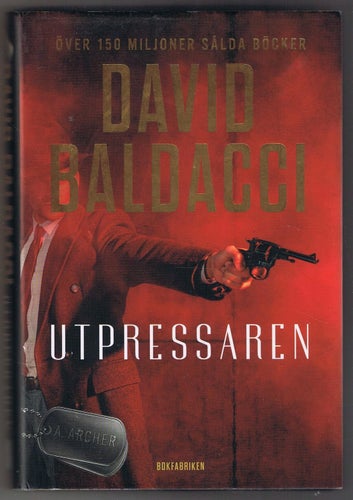 David Baldacci: Utpressaren - 1:a upplagan!
