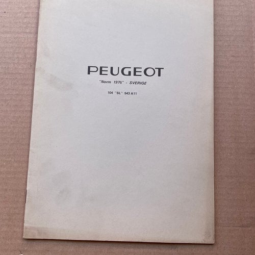 PEUGEOT 104 SL 543 A11 Norm 1976 Sverige