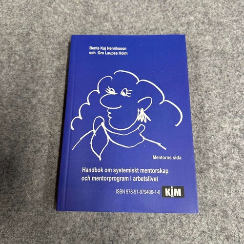Henriksson / Holm - Handbok om systematiskt mentorskap och mentorprogram i arbet