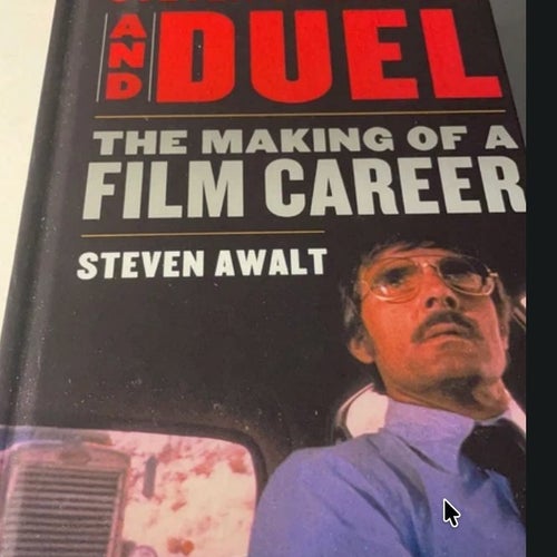 Steven Spielberg and Duel: The Making of a Film Career av Steven Awalt, 2014