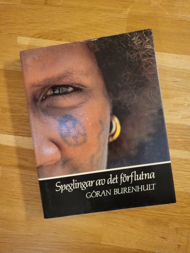 Speglingar av det förflutna av Göran Burenhult r