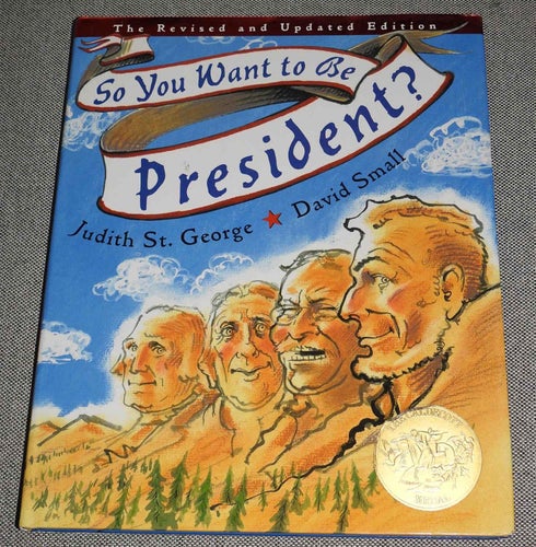 So you want to be president? av Judith St. George & David Small Inbunden bok