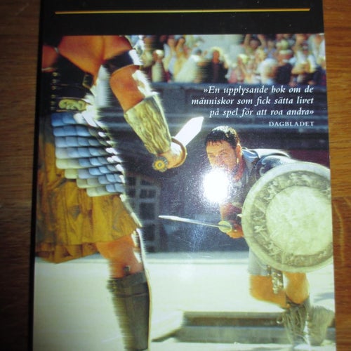 F I K Meijer, Gladiatorer, Gladiatorernas historia