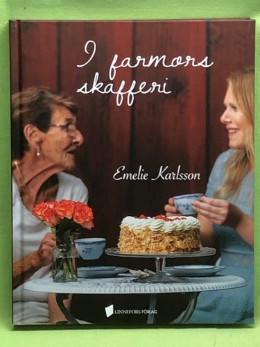 I farmors skafferi / Karlsson, Emelie