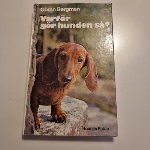 Varför gör hunden så? - Göran Bergman