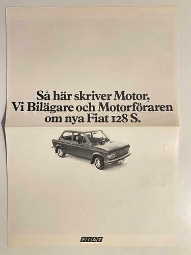 SÅ HÄR SKRIVER MOTOR, VI BILÄGARE.... OM NYA FIAT 128S 1975 FOLDER MKT FIN!