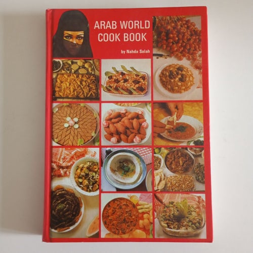 (1977, Signerad) ARAB WORLD COOK BOOK Signerad av författaren Nahda Salah