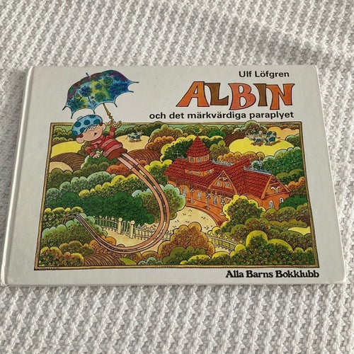 Albin och det märkvärdiga paraplyet av Ulf Löfgren, 1977