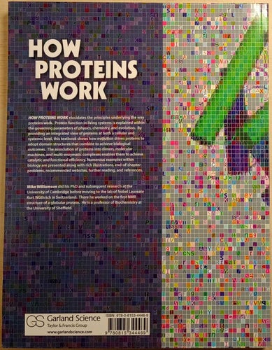 How Proteins Work / Mike Williamson