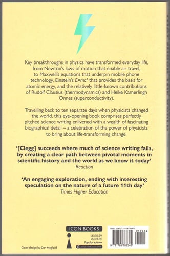 Ten Days in Physics that Shook the World: How Physicists Transformed Everyday...