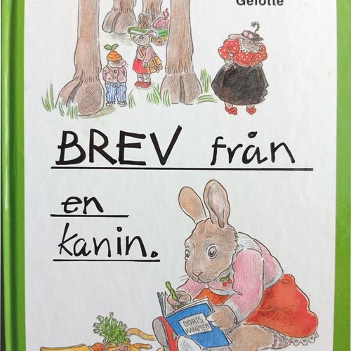 Brev från en kanin av Ann-Madeleine Gelotte, 1994