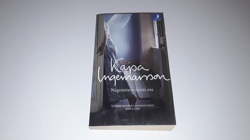 Någonstans inom oss av Kajsa Ingemarsson, 2012