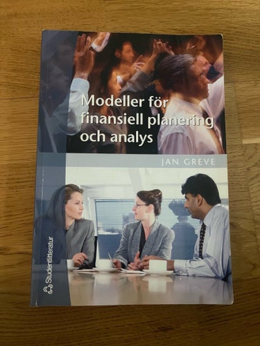Modeller för finansiell planering och analys - Jan Greve - 2005