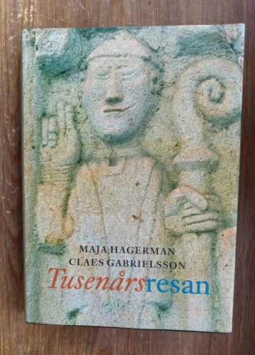 Tusenårsresan av Maja Hagerman och Claes Gabrielsson, 1999