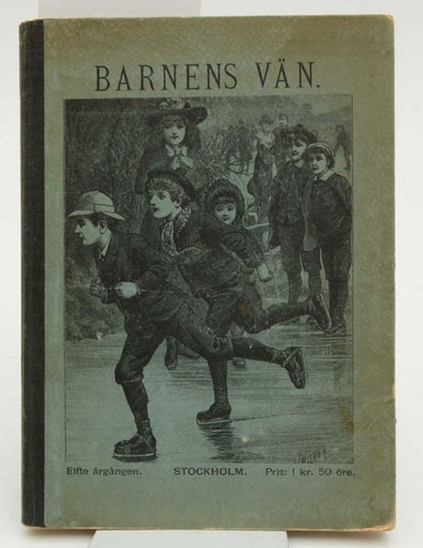 Barnens vän. tidning för de små. / C. O. Berg