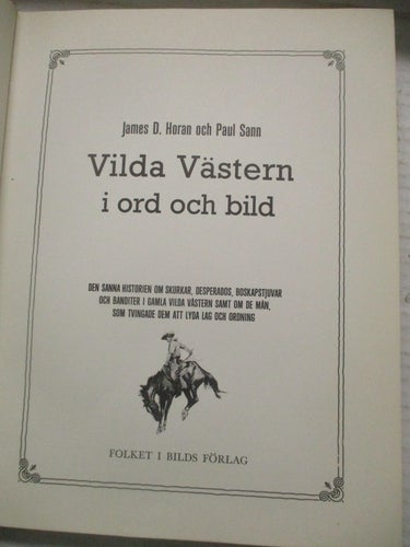 VILDA VÄSTERN I ORD OCH BILD
