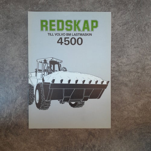 Broschyr Volvo BM Lastmaskin 4500 Redskap