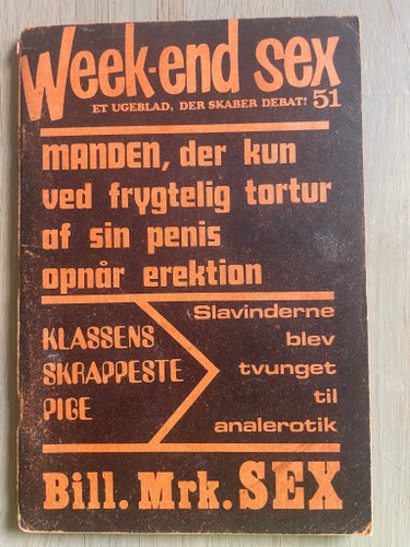 Weekend sex - N0 51 - 3. Årgang (1969) - På Dansk