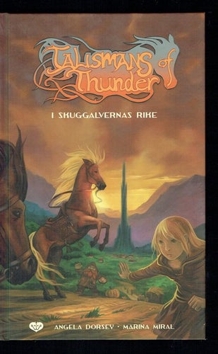 Talismans of thunder - I skuggalvernas rike