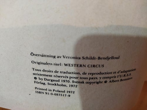 Lucky Lukes äventyr 6 Cirkus Vilda Västern. tryckt 1972. Very Good plus