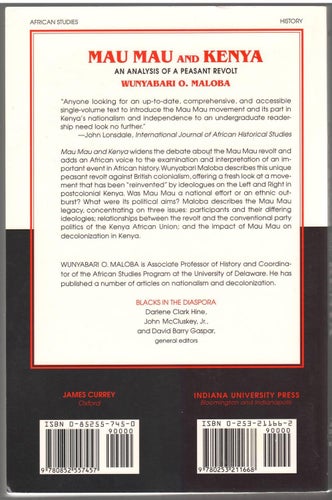 Mau Mau and Kenya: An Analysis of a Peasant Revolt / Wunyabari O. Maloba