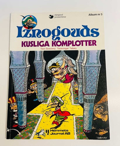 Iznogous  Kusliga Komplotter  , Nr 3