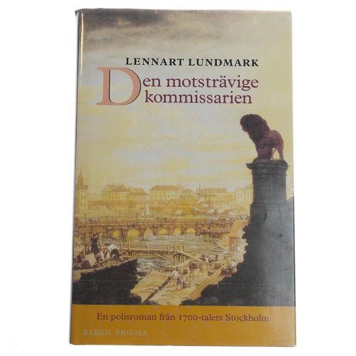 Lennart Lundmark - Den motsträvige kommissarien
