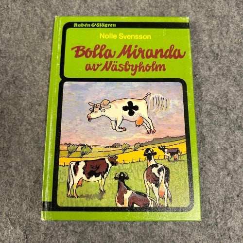 Nolle Svensson - Bolla Miranda av Näsbyholm