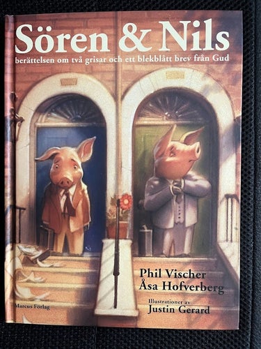 Sören & Nils / Phil Vischer, Åsa Hofverberg