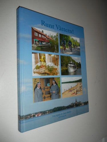 Runt Vättern! av Ove Agrelin