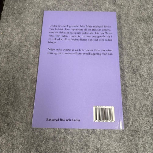 Maria Larsson - Någon måste berätta