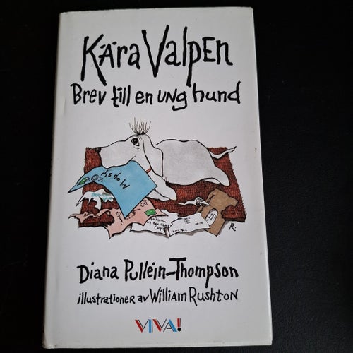 Kära Valpen: Brev till en ung hund av Diana Pullein-Thompson