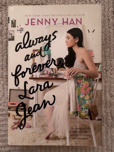 Always and Forever, Lara Jean - Jenny Han - hardcover