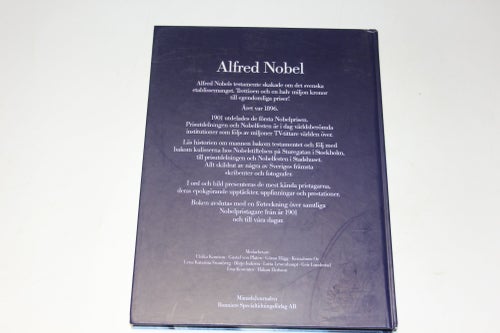 ALFRED NOBEL - Misantropen - mecenaten - red: Birgitta Dahl