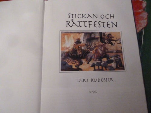 STICKAN OCH RÅTTFESTEN, LARS RUDEBJER, BOK, 2006