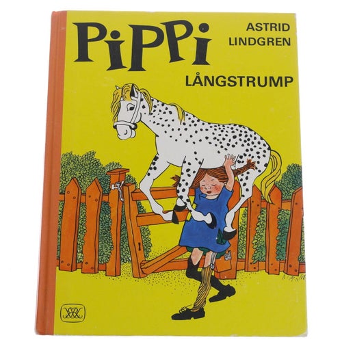 Astrid Lindgren - Pippi Långstrump