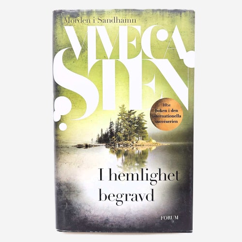 I hemlighet begravd - Viveca Sten