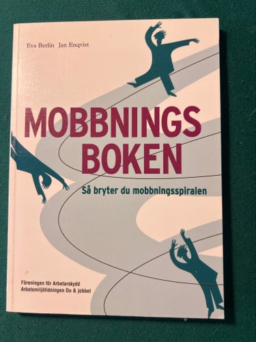 Mobbningsboken av Eva Berlin och Jan Enqvist
